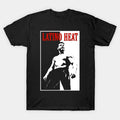 Latino Heat T-Shirt
