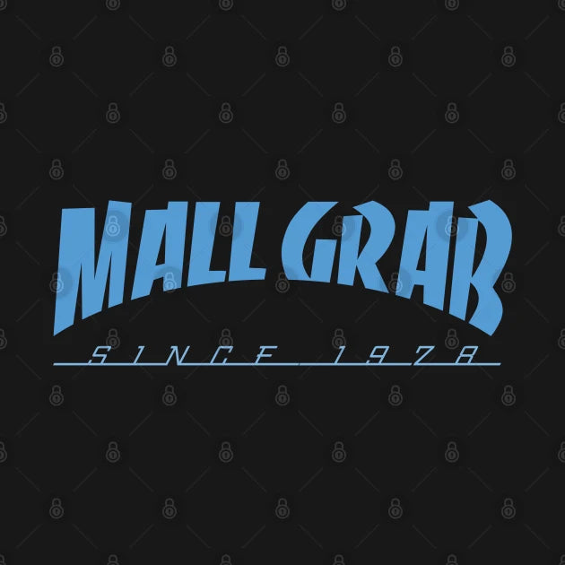 Mall Grab T-Shirt