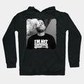 Nate Diaz 'm Not Surprised Hoodie