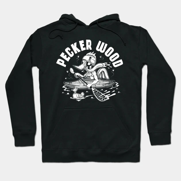 Pecker Wood Paddlers Hoodie