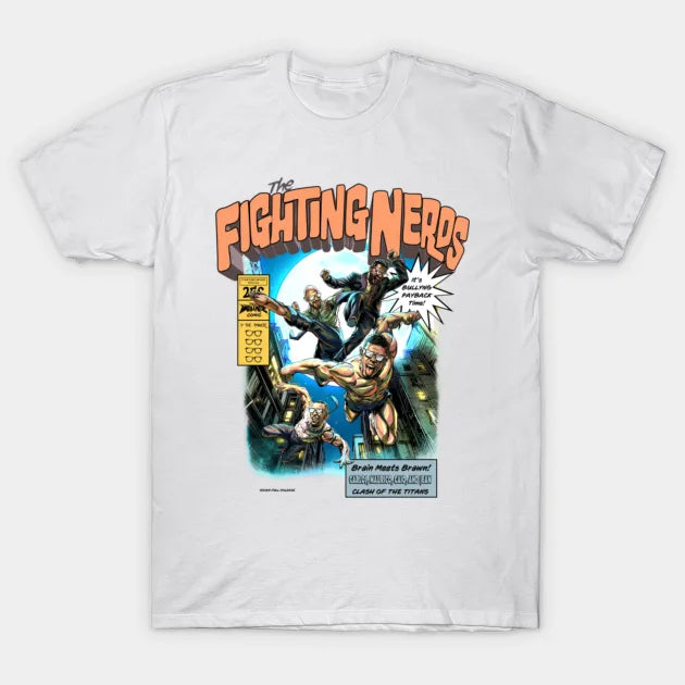 The Fighting Nerds T-Shirt