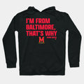 Maryland Basketball Derik Queen 'm From Baltimore That'S Why Hoodie