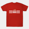Brock Hard T-Shirt