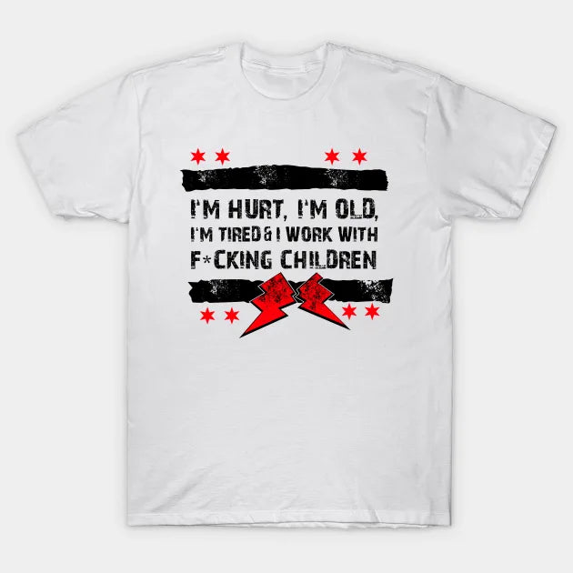 Old Man Punk I'M Hurt, I'M Old, I'M Tired Cm T-Shirt