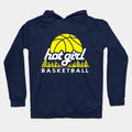 Hot Girl Basketball Hoodie