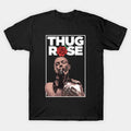 Thug Rose Namajunas Ufc Fighter Shh T Shirt T-Shirt