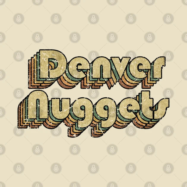 Denver Nuggets  Vintage Rainbow Typography Style  70S T-Shirt