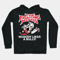 The Fighting Nerds Nobody Likes A Bully Hoodie