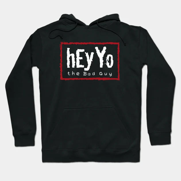 Hey Yo Hoodie