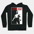 Latino Heat Hoodie