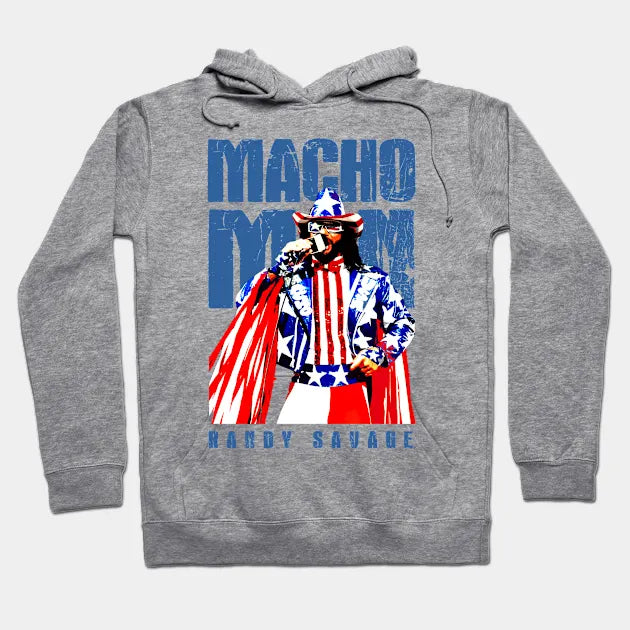 Macho-Man Hoodie