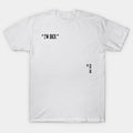 Michael Jordan I'M Back Quote T-Shirt