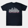 Atlanta Baseball Team All Time Legends, Atlanta City Skyline T-Shirt