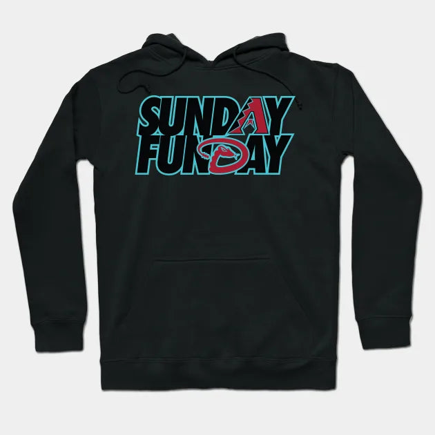 Sunday Funday With Dbacks 4 Hoodie