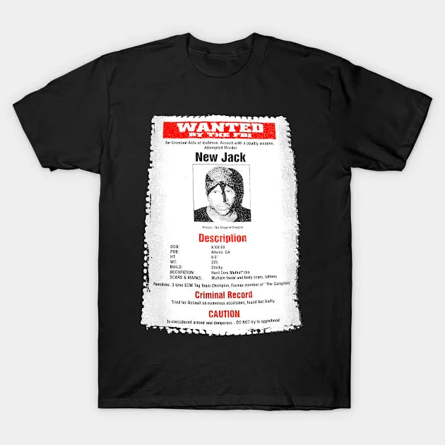 New Jack - Wanted Poster T-Shirt