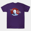 I'M Trying To Think But Nothin' Happens! T-Shirt