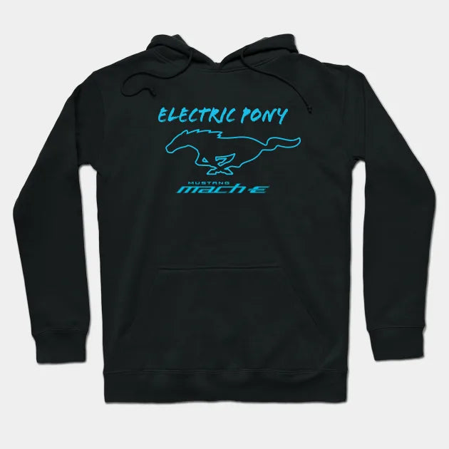 Mustang Mach-E - Electric Pony Hoodie