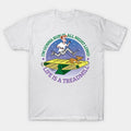 Life Is A Treadmill T-Shirt