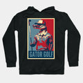 Gator Golf Funny Alligator Golf Player Hope Hoodie
