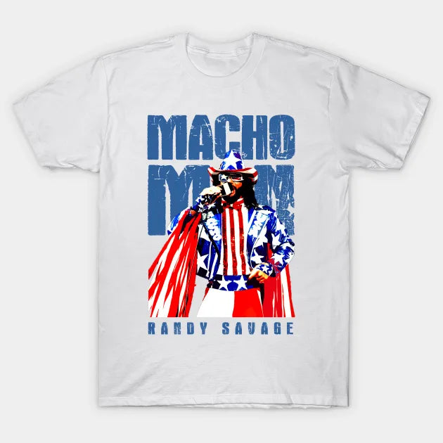Macho-Man T-Shirt