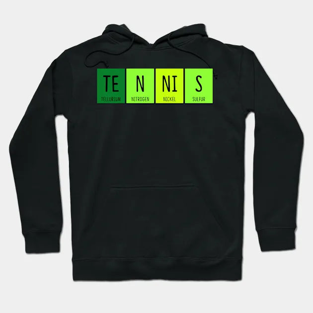 Tennis Chemistry Periodic Table Element Science Pun Hoodie