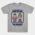 Say No To Sports T-Shirt